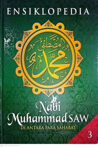 Image of 3 - Ensiklopedia Nabi Muhammad SAW : Di Antara Para Sahabat