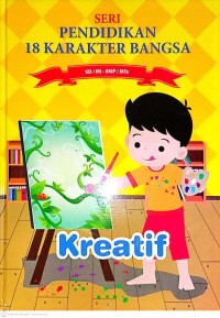 Image of 6 - Kreatif - Seri Pendidikan 18 Karakter Bangsa