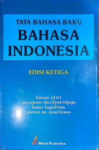 Image of Bahasa Indonesia Edisi Ketiga - Tata Bahasa Baku