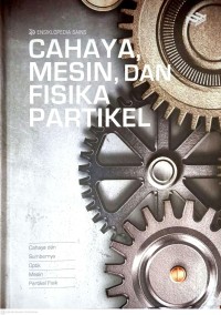 Image of Cahaya Mesin dan Fisika Partikel