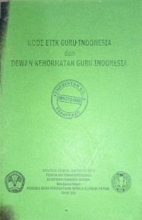 Image of Kode Etik Guru Indonesia dan Dewan Kehormatan Guru Indonesia