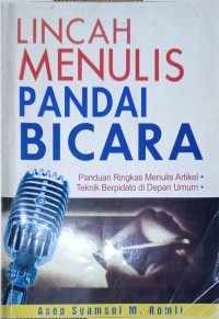 Image of Lincah Menulis Pandai Bicara