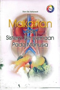 Image of Makanan dan Sistem Pencernaan Pada Manusia