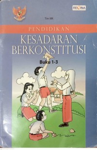 Image of Buku 1 -3 - Pendidikan Kesadaran Berkonstitusi