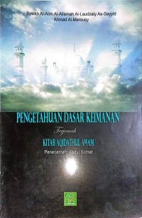 Image of Pengetahuan Dasar Keimanan - Terjemah Kitab Aqidathul Awam