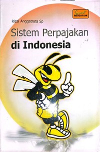 Image of Sistem Perpajakan di Indonesia