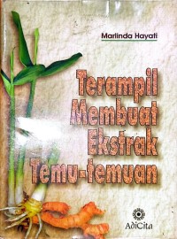 Image of Terampil Membuat Ekstrak Temu-Temuan